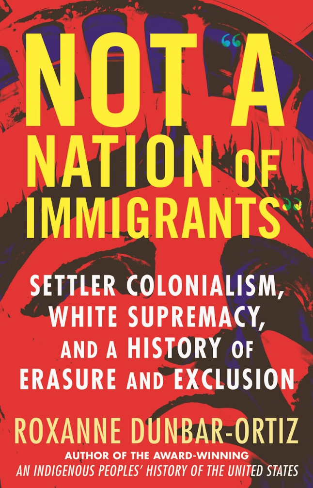 Order Not a "Nation of Immigrants" by Roxane Dunbar-Ortiz food online from Busboys and Poets store, Washington on bringmethat.com