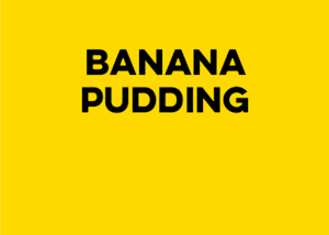 Order Banana Pudding food online from Dickey's Barbecue Pit store, Whittier on bringmethat.com