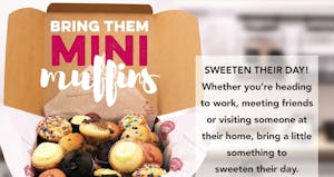 Order Dozen Mini Muffins (960-1560 cal) food online from My Favorite Muffin store, Montrose on bringmethat.com