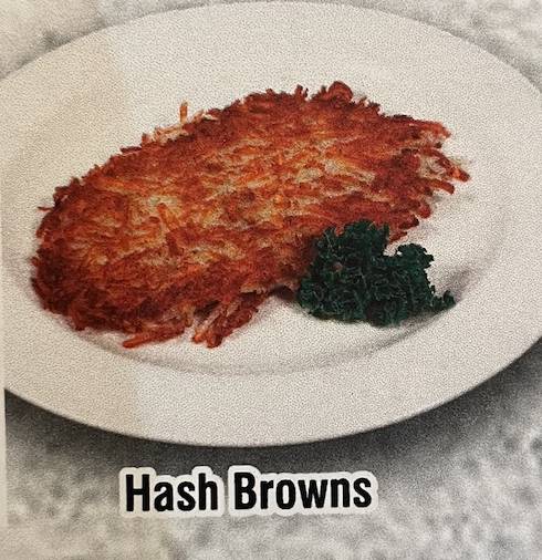 Order Hash Browns or Home Fries food online from Harry's Cafe- Katella Ave store, Stanton on bringmethat.com