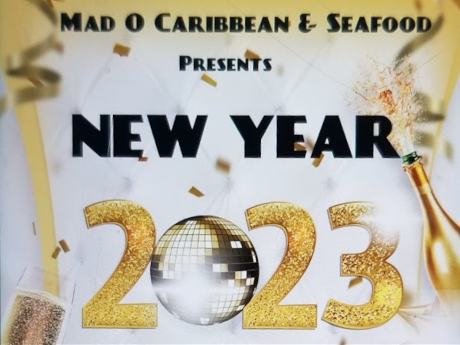 Order NEW YEAR'S EVE PARTY TICKET - SINGLE food online from Mad O Seafood store, Jacksonville on bringmethat.com