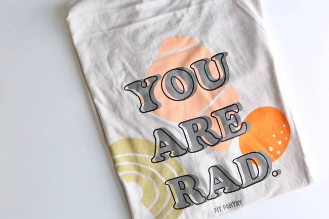 Order You Are Rad - T Shirt food online from Fit Pantry store, Bakersfield on bringmethat.com