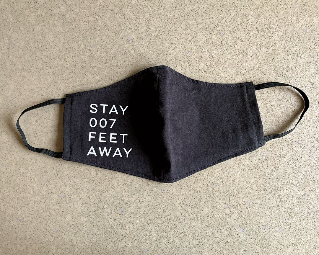 Order "Stay 007 Feet Away" Mask food online from Stirred, Not Shaken store, San Francisco on bringmethat.com