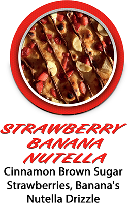 Order Strawberry Banana Nutella Pizza food online from Pza Pizzaria store, Lake Havasu City on bringmethat.com