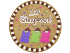 Order 1st Sleepover! - O4028 food online from Cookie Co store, Longview on bringmethat.com