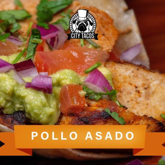 Order POLLO ASADO food online from City Tacos store, San Diego on bringmethat.com