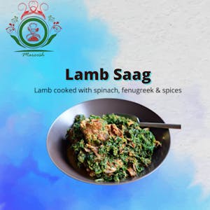 Order Lamb Saag food online from Maroosh Halal Cuisine store, Upper Darby on bringmethat.com