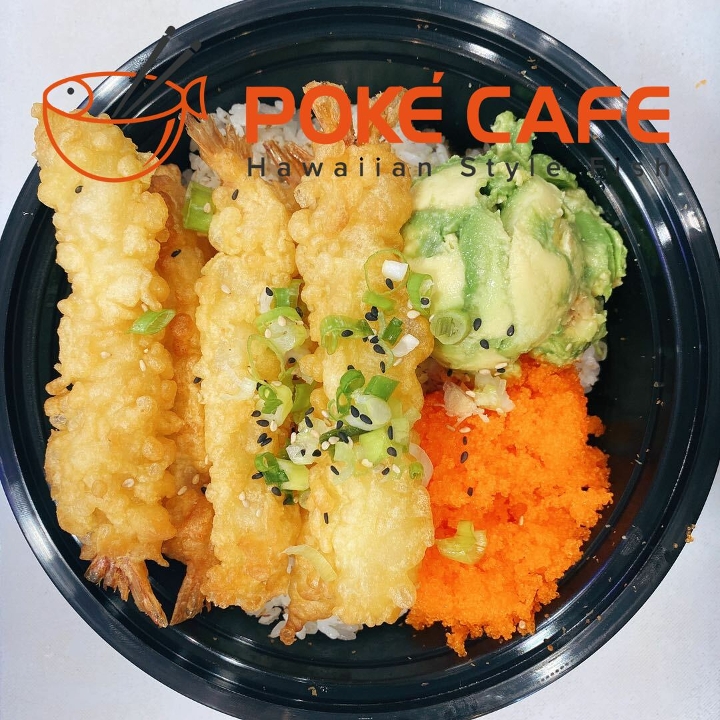 Order 5.Shrimp tempura Bowl food online from Poke Cafe store, North Charleston on bringmethat.com