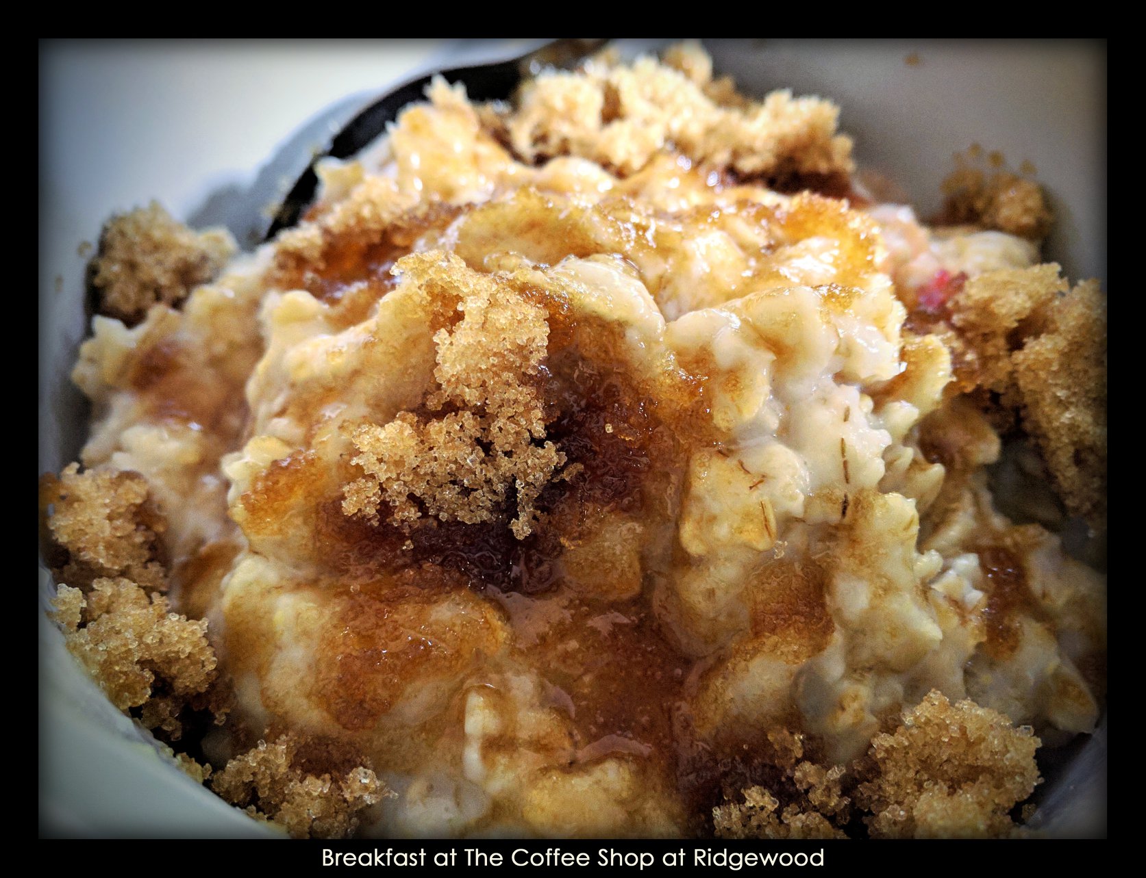 Order Oatmeal food online from The Coffee Shop At Ridgewood store, Youngstown on bringmethat.com