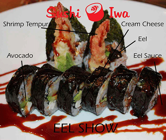 Order EEL SHOW food online from Sushi Iwa store, Clayton on bringmethat.com