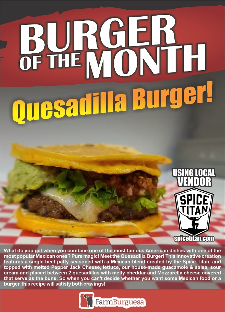 Order Burger of the Month: Quesadilla Burger food online from Farmburguesa store, Vinton on bringmethat.com