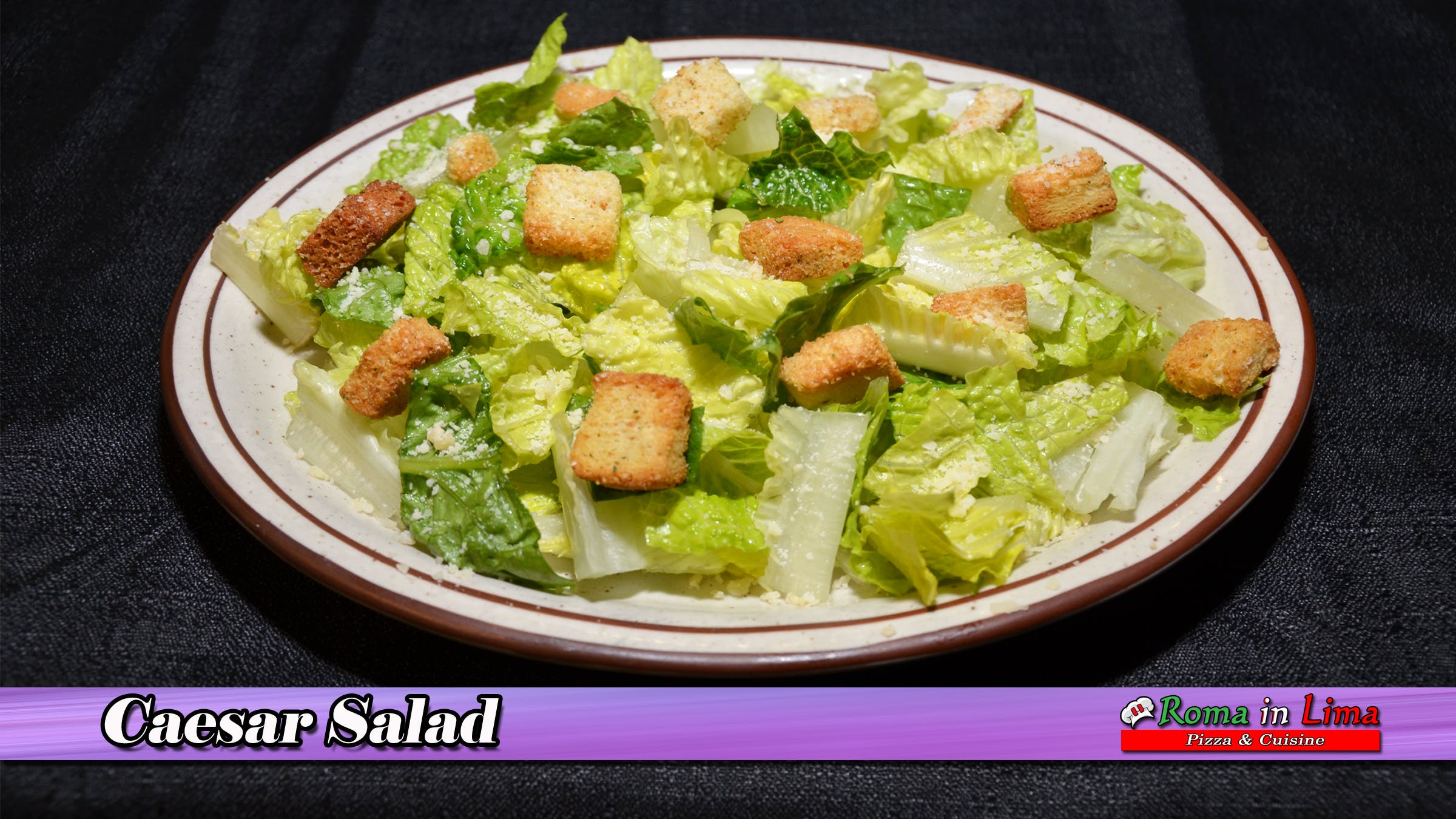 Order Caesar Salad - Salad food online from Roma In Lima Pizza & Cuisine store, Immokalee on bringmethat.com