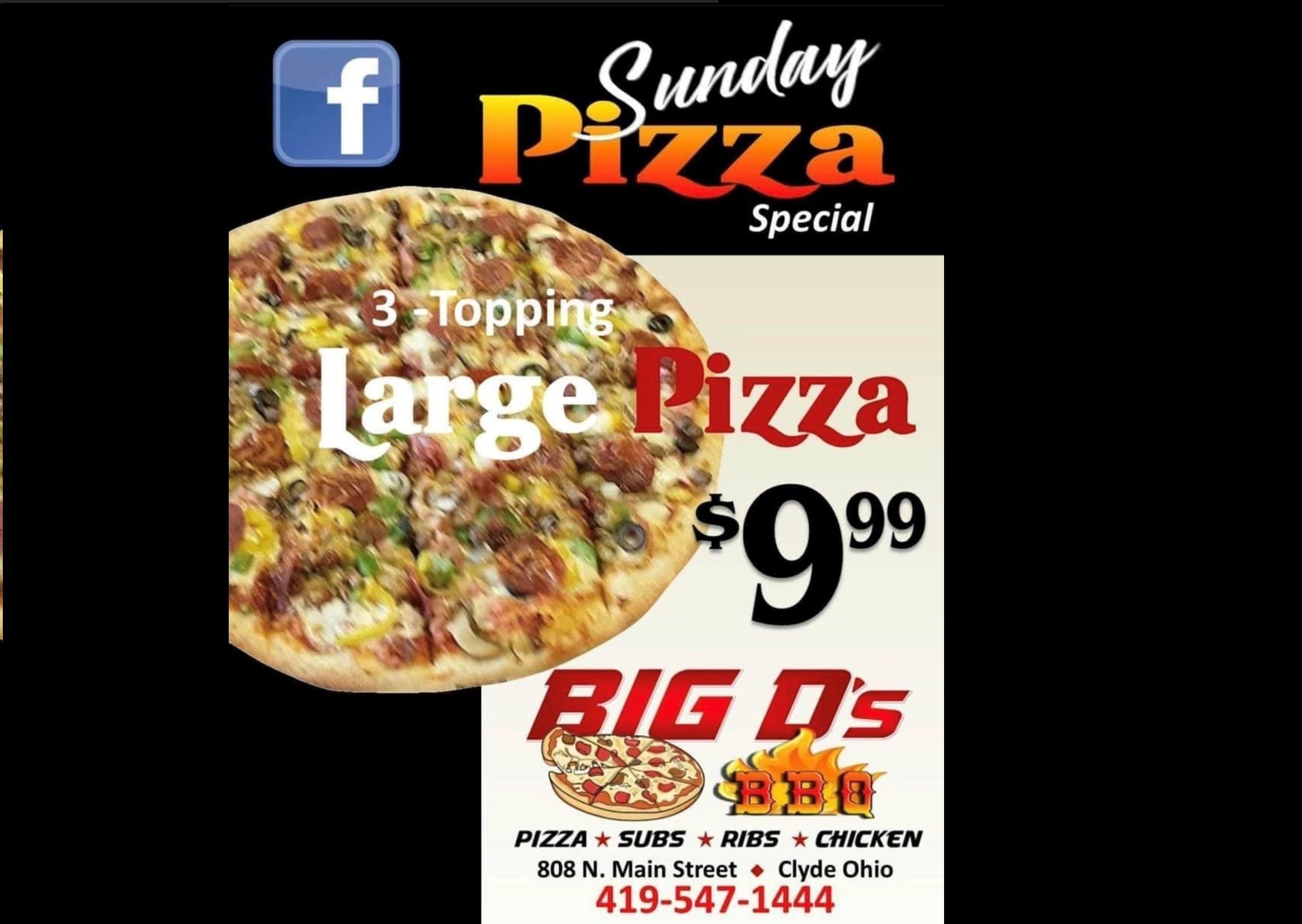 Order Sunday Pizza Special - Special food online from Big D Pizza store, Clyde on bringmethat.com