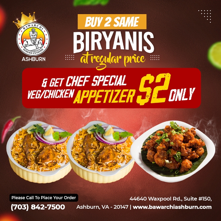 Order 2 Chicken Dum Biryanis and 1 Appetizer food online from Bawarchi Biryanis store, Ashburn on bringmethat.com
