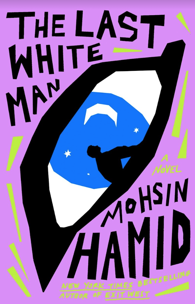 Order Last White Man by Mohsin Hamid food online from Busboys and Poets store, Washington on bringmethat.com