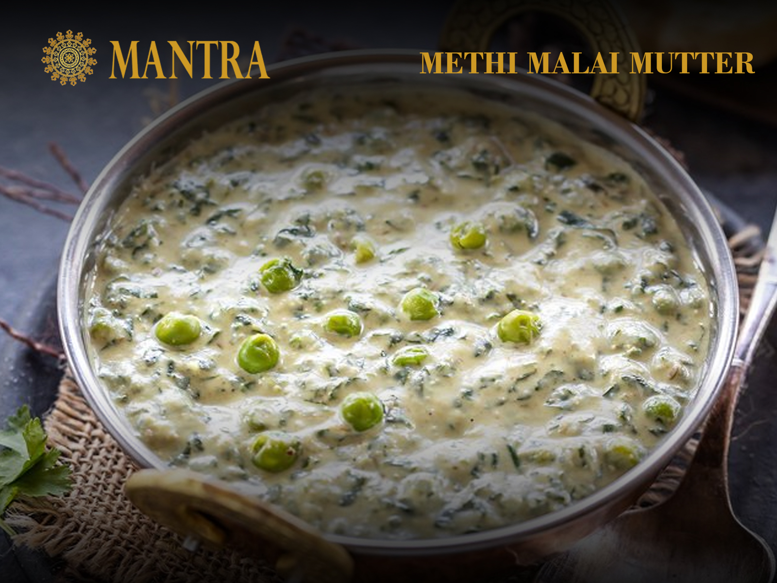 Order Methi Malai Mutter food online from Mantra Authentic Indian Restaurant store, Jersey City on bringmethat.com