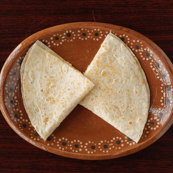 Order Flour Quesadilla food online from Matachines Authentic Mexican Food store, Edmond on bringmethat.com
