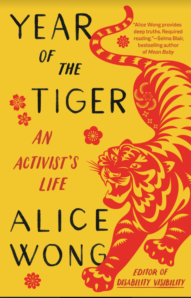 Order Year of the Tiger: An Activist's Memoir by Alice Wong food online from Busboys and Poets store, Washington on bringmethat.com