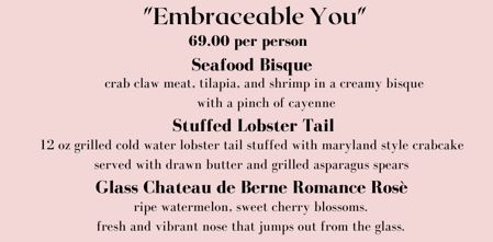 Order Valentine's Day "Embraceable You" Dinner Package food online from Ryfe store, Atlantic City on bringmethat.com
