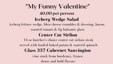 Order Valentine's Day "My Funny Valentine" Dinner Package food online from Ryfe store, Atlantic City on bringmethat.com