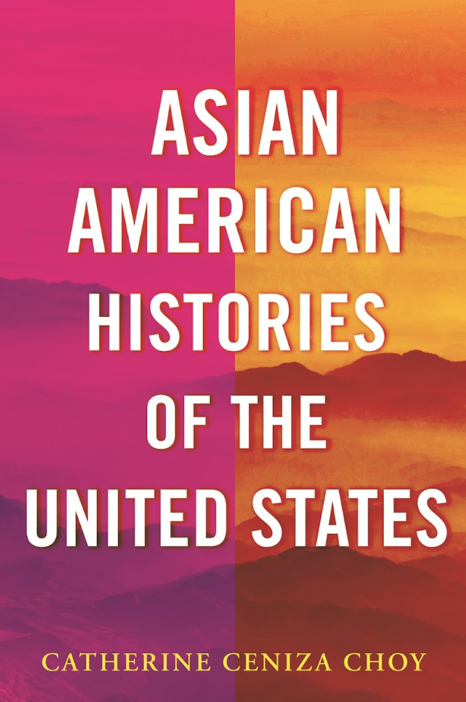 Order Asian American Histories of the United States by Catherine Ceniza Choy food online from Busboys and Poets store, Washington on bringmethat.com