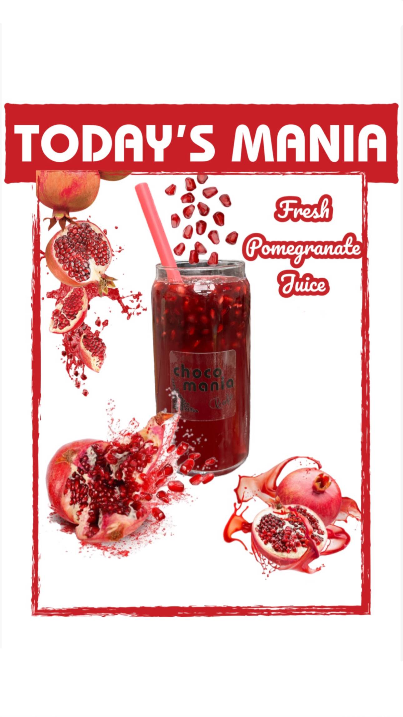 Order Pomegranate juice food online from Choco Mania Cafe store, Sterling Heights on bringmethat.com