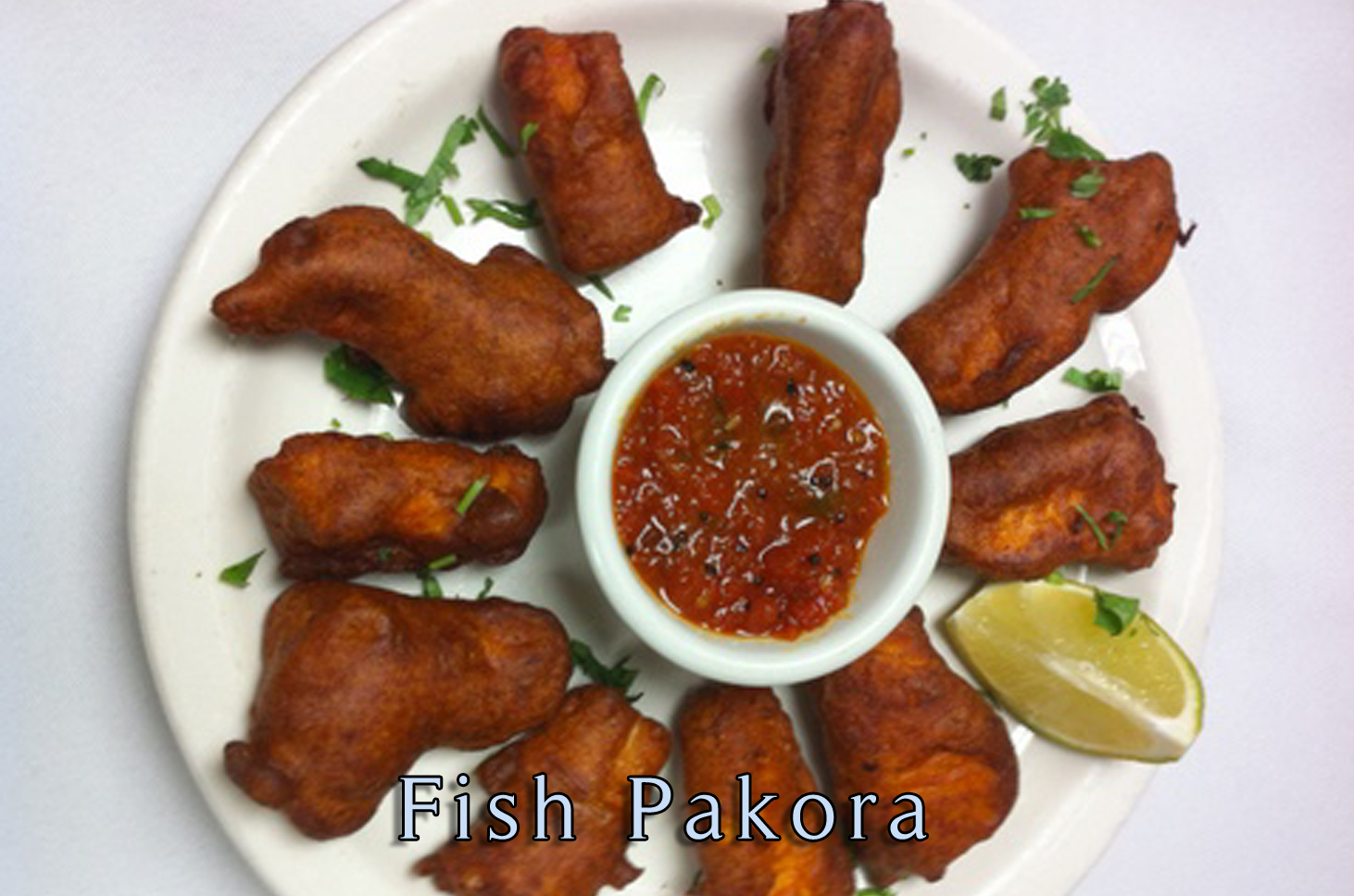 Order Fish Pakora food online from Flavor of India store, Studio City on bringmethat.com