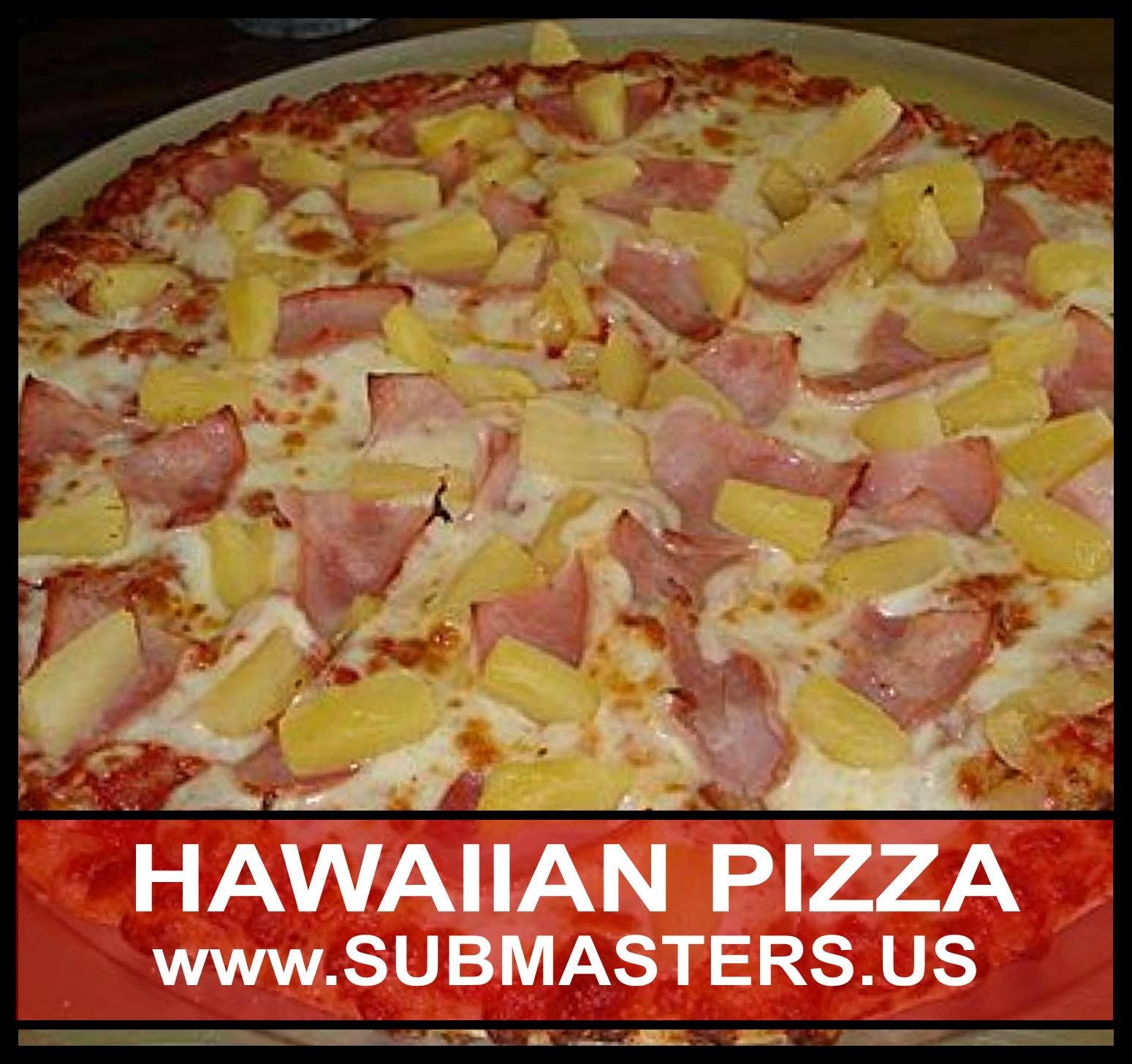 Order Hawaiian Pizza - Pizza food online from Submaster Supreme store, North Tonawanda on bringmethat.com