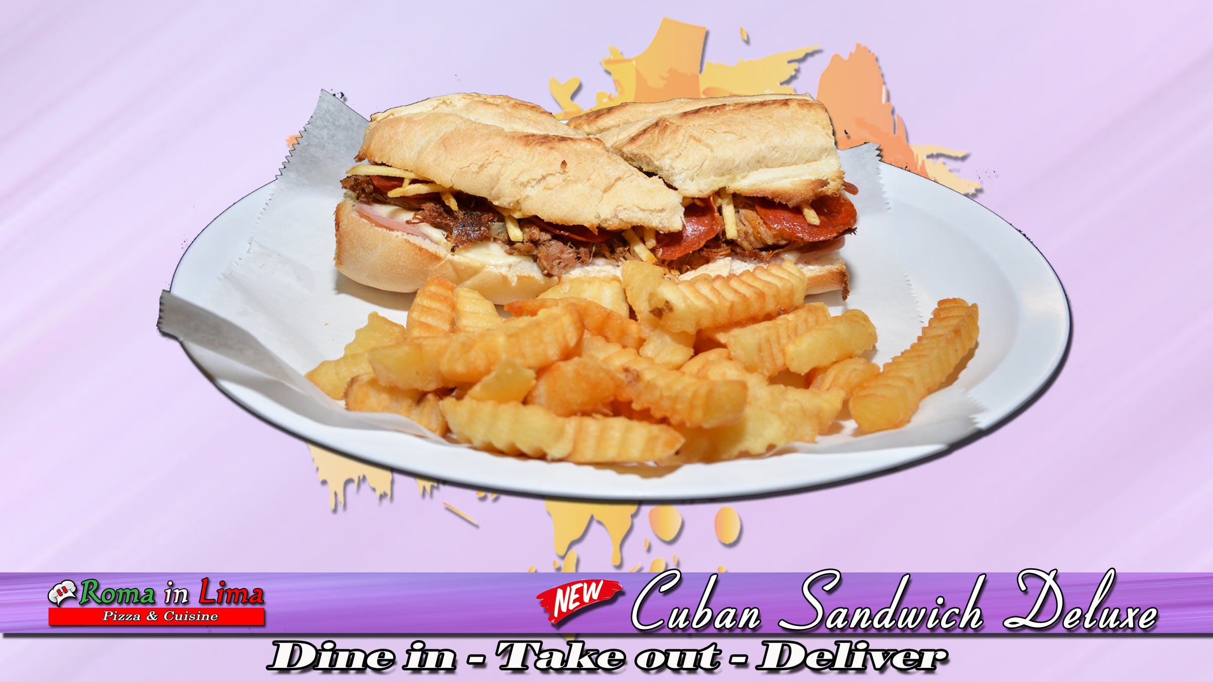 Order Cuban Sandwich Deluxe - Sandwich food online from Roma In Lima Pizza & Cuisine store, Immokalee on bringmethat.com