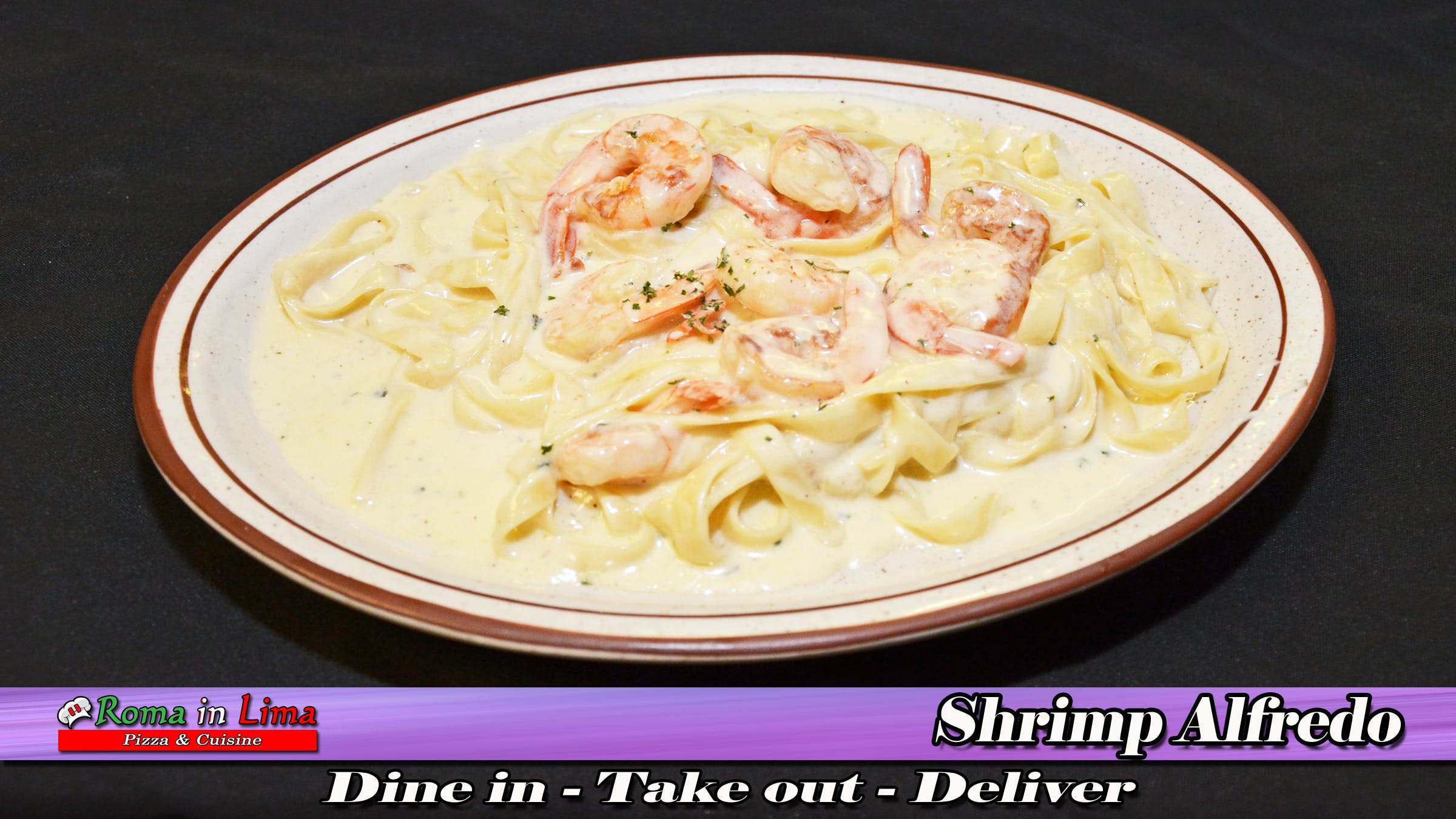 Order Shrimp Alfredo - Pasta food online from Roma In Lima Pizza & Cuisine store, Immokalee on bringmethat.com
