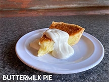 Order Buttermilk Pie food online from Big Chicken store, Beaverton on bringmethat.com