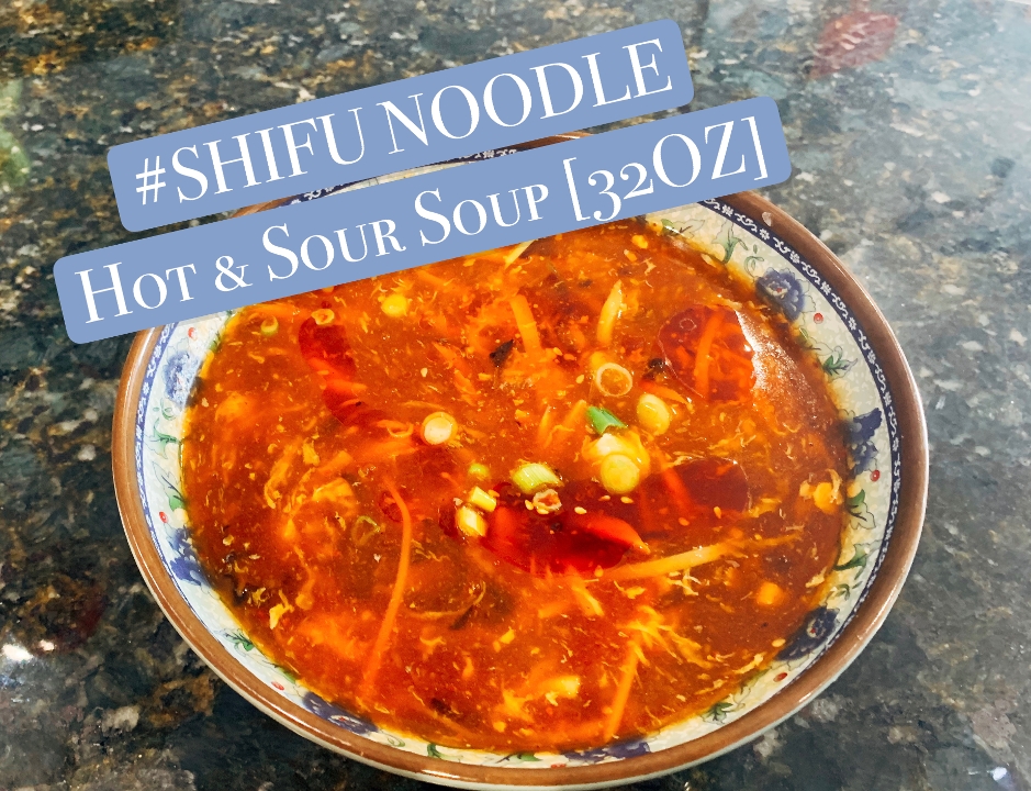 Order Hot& Sour Soup[32OZ]酸辣汤 food online from Shifu Noodle store, San Antonio on bringmethat.com