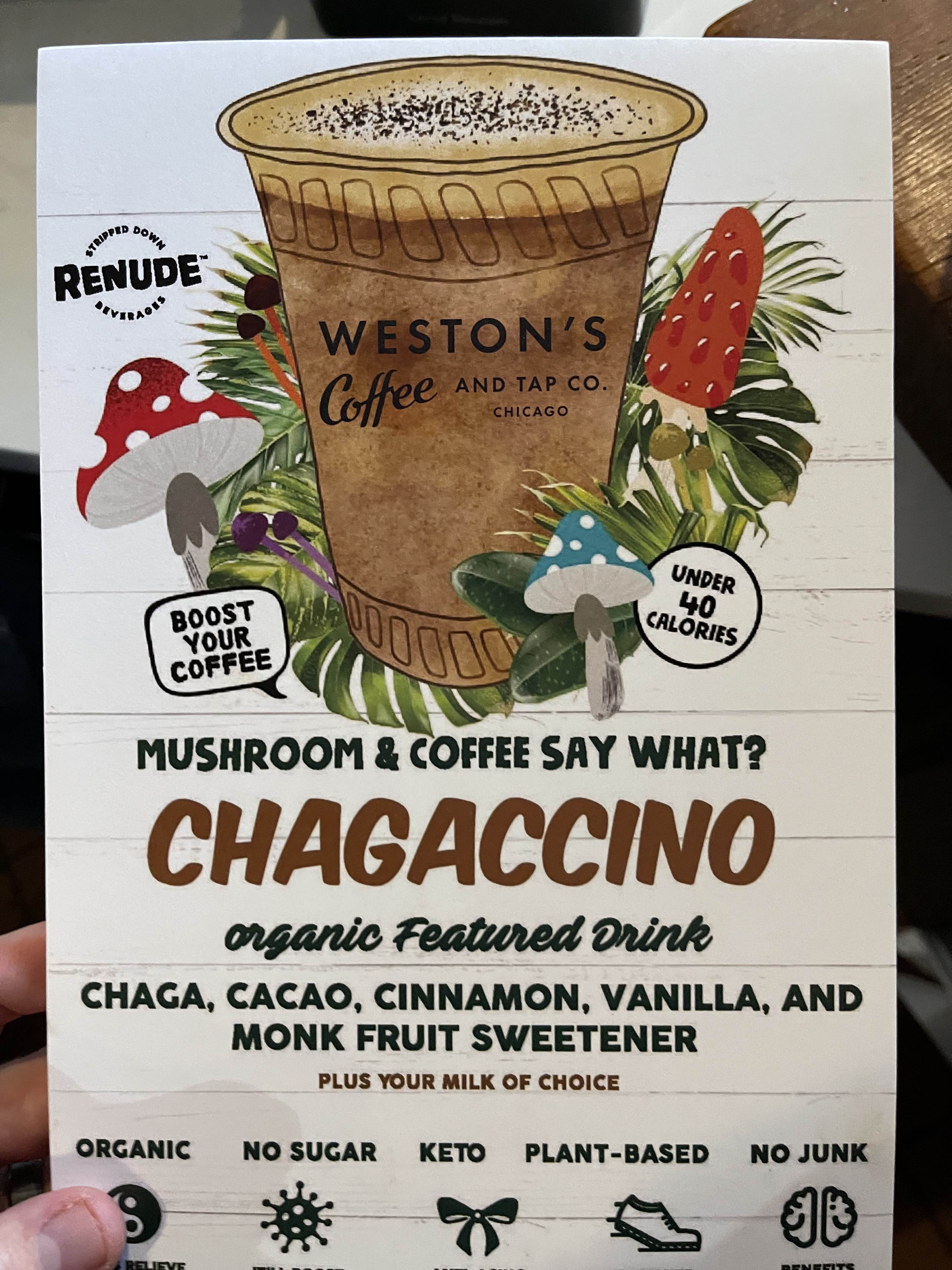 Order Chagaccino food online from Weston's Coffee & Tap Co. store, Chicago on bringmethat.com