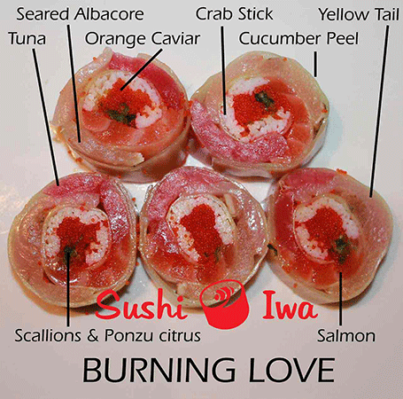 Order BURNING LOVE (5PCS) food online from Sushi Iwa store, Clayton on bringmethat.com