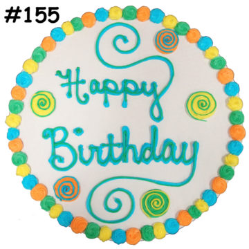 Order 6-Inch Happy Birthday food online from Eileen's Colossal Cookies store, Omaha on bringmethat.com