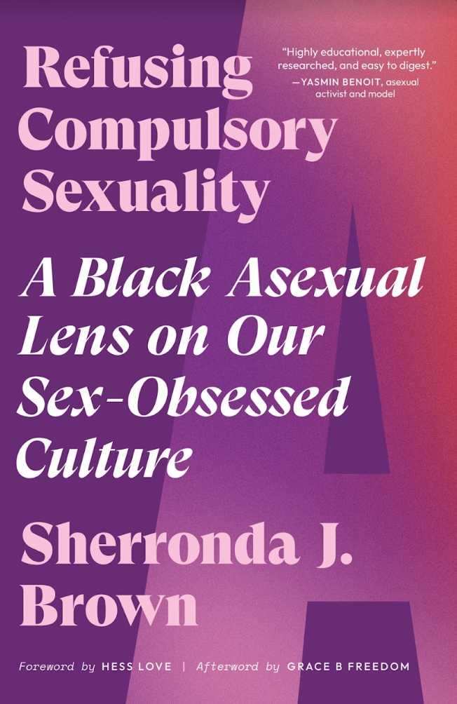 Order Refusing Compulsory Sexuality by Sherronda J. Brown food online from Busboys and Poets store, Hyattsville on bringmethat.com
