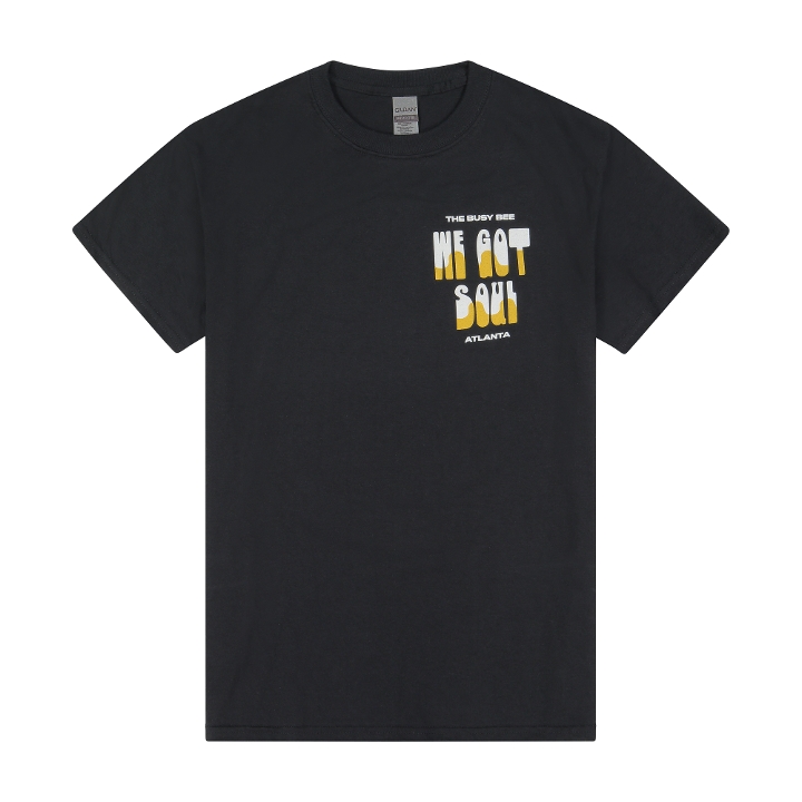 Order "We Got Soul" Tee food online from Busy Bee Cafe store, Atlanta on bringmethat.com