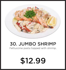 Order 30. Jumbo Shrimp Pasta food online from Mystic Grill store, La Mesa on bringmethat.com