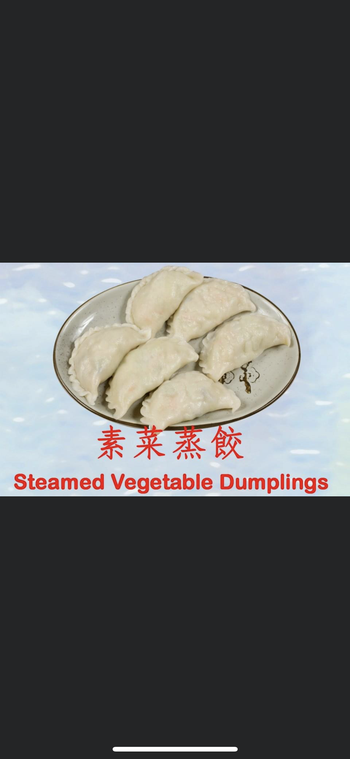 Order 129. Steamed Vegetable Dumpling food online from Noodle Village store, New York on bringmethat.com